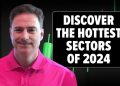 Unlock the Future! Discover the Trending Sectors of 2024!