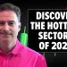 Unlock the Future! Discover the Trending Sectors of 2024!