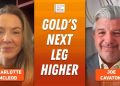 Joe Cavatoni: Gold’s Key Driver Now, Catalyst for Next Leg Higher