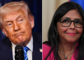 Trump issues direct warning to Venezuela’s new leader Delcy Rodríguez following Maduro capture